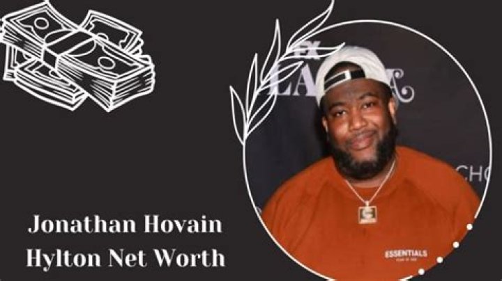 Jonathan Hovain Hylton Bio | Jonathan Hovain Hylton Net Worth