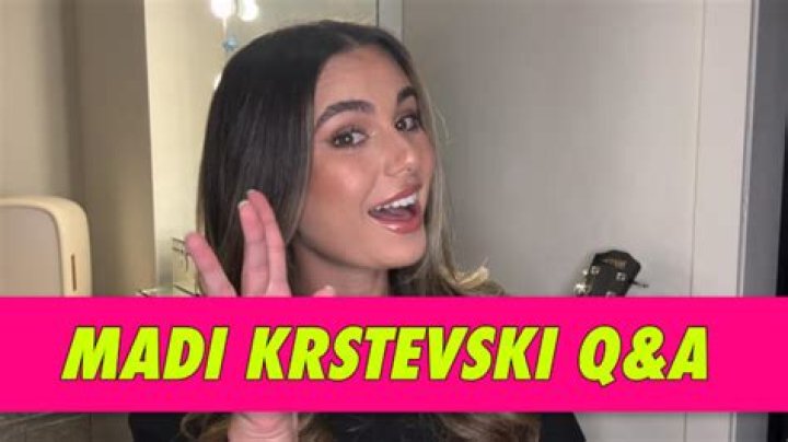 Madi Krstevski wiki, bio, age, height, dating, boyfriend, birthday, nationality, ethnicity